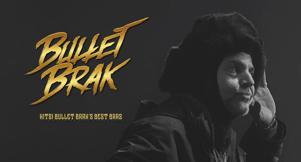 Bullet Brak - HITS! Bullet Brak's Best Bars