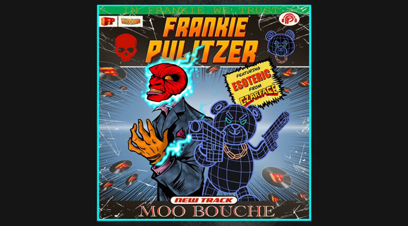 Frankie Pulitzer - Moo Bouche