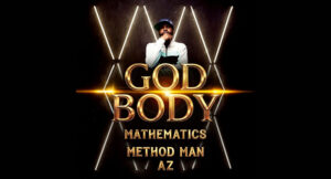 Mathematics - God Body (feat. Method Man & AZ)