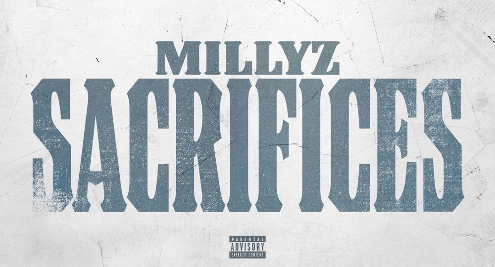 Millyz - Sacrifices