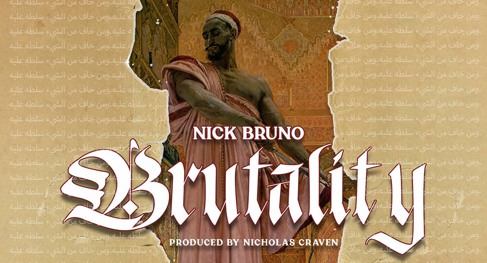 Nick Bruno - Brutality