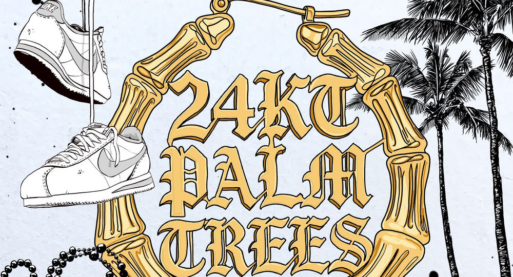 Reverie & Louden - 24KT Palm Trees (The Mixtape) Vol. 1