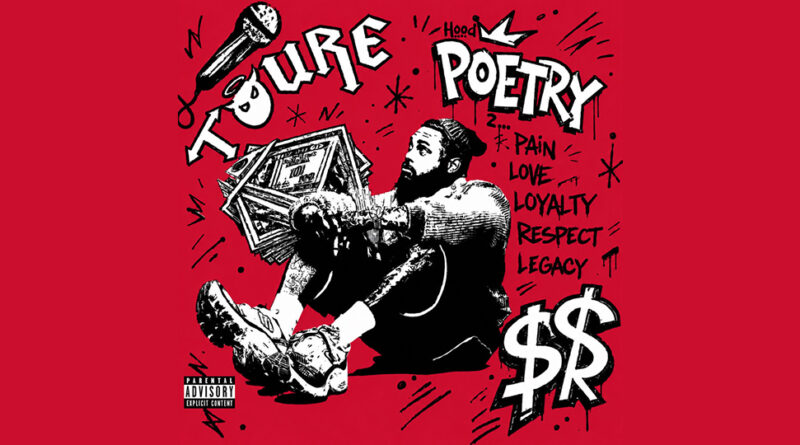 Toure - HOOD POETRY 2 (Deluxe)
