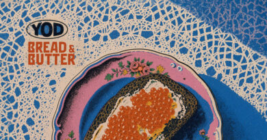 Your Old Droog - Bread & Butter