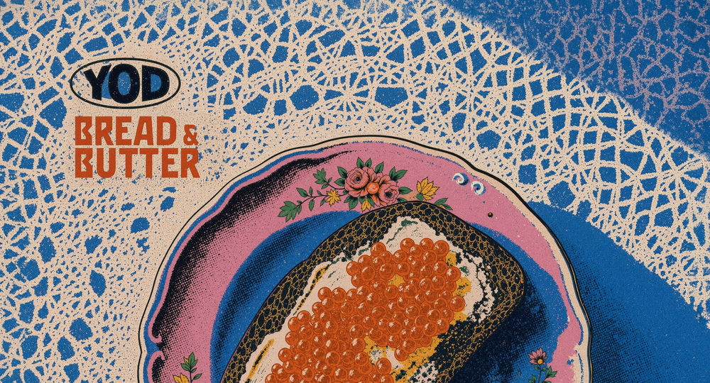 Your Old Droog - Bread & Butter